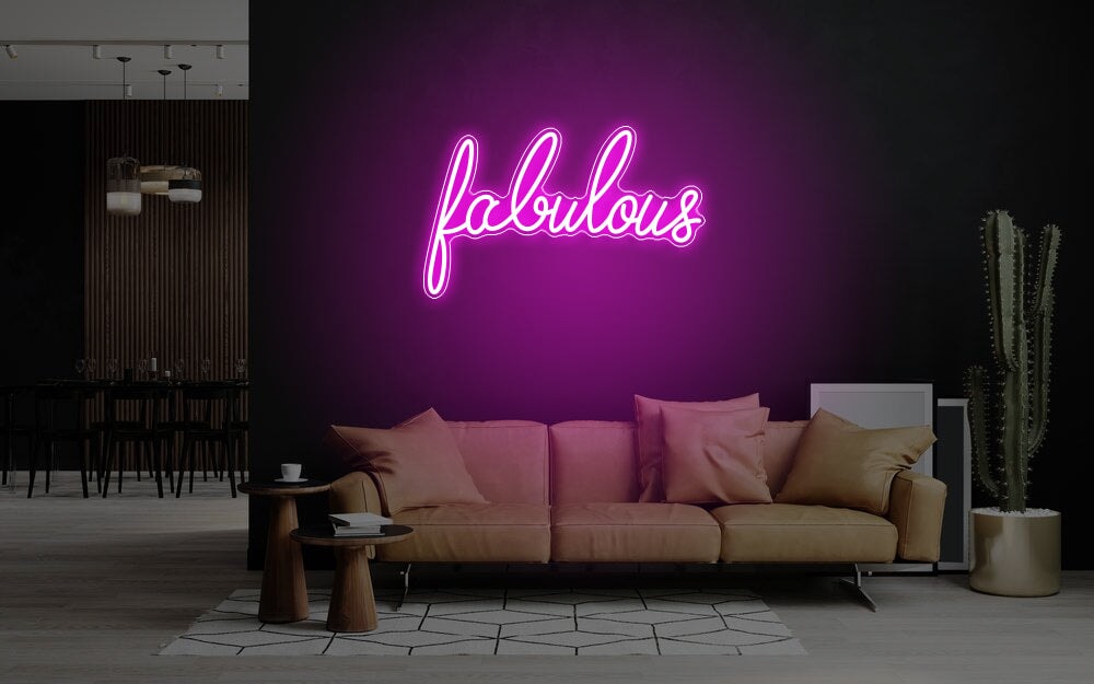 Fabulous Neon Sign