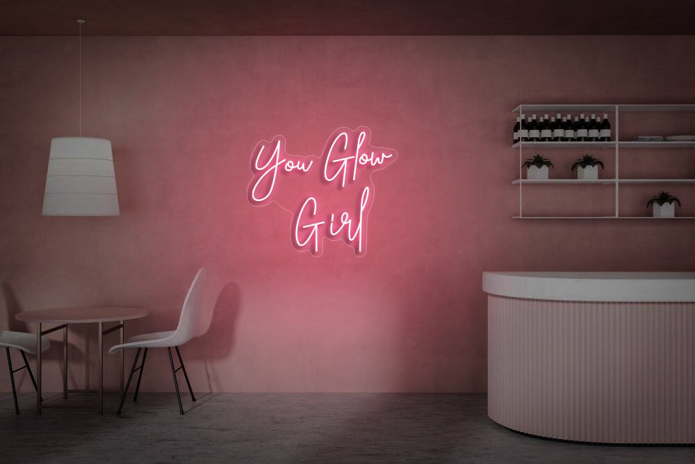 You Glow Girl Neon Sign