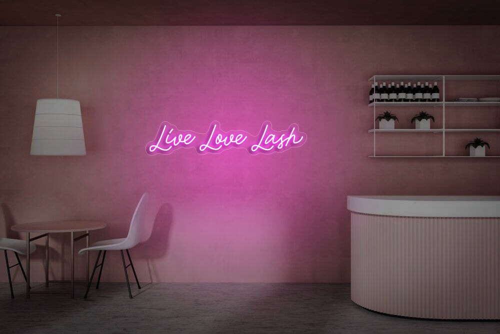 Live Love Lash Neon Sign