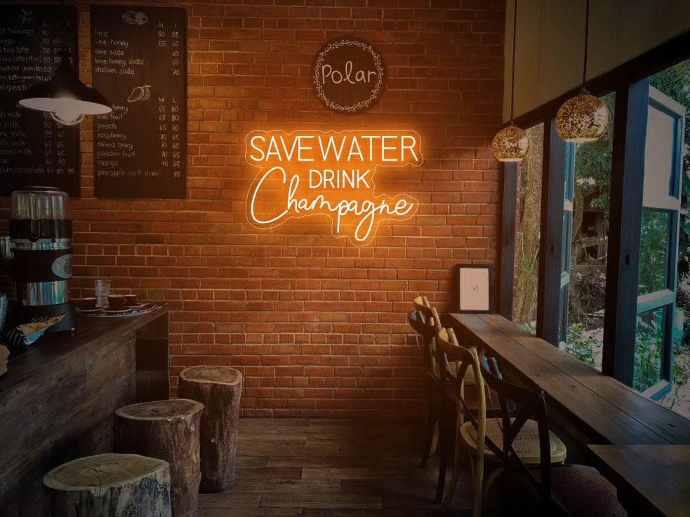 Save Water Drink Champagne Neon Sign