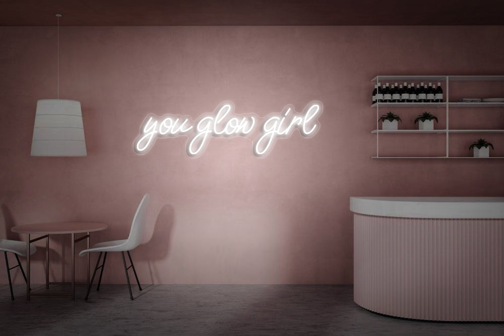 You Glow Girl Neon Sign